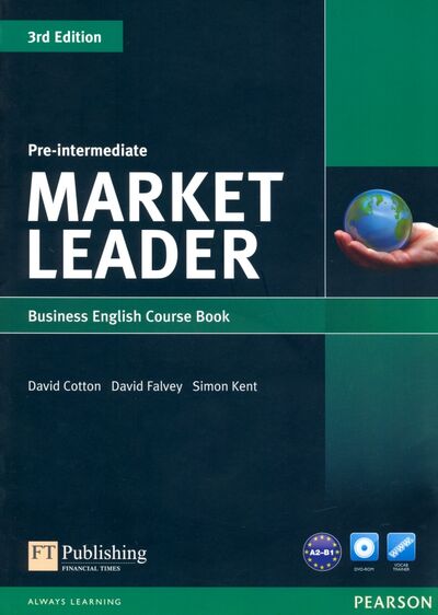 Книга: Market Leader. Pre-Intermediate. Coursebook (+DVD) (Cotton David, Falvey David, Kent Simon) ; Pearson, 2014 