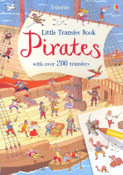 Книга: Little Transfer Book: Pirates (Jones Rob Lloyd) ; Usborne, 2019 