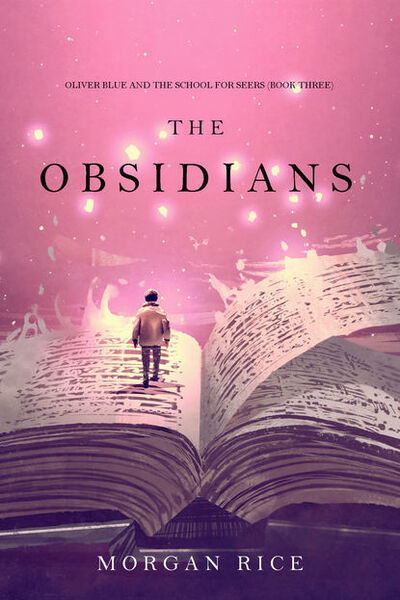 Книга: The Obsidians (Морган Райс) ; Lukeman Literary Management Ltd, 2019 
