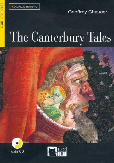 Книга: The Canterbury Tales (+CD) (Chaucer Geoffrey) ; Black cat Cideb, 2017 
