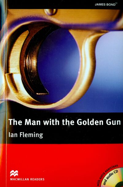 Книга: Man with the Golden Gun (+ 3CD) (Fleming Ian) ; Macmillan Education, 2013 