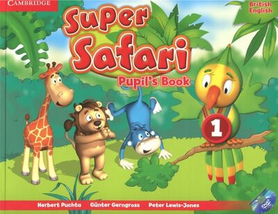 Книга: Super Safari 1. Pupil's Book + DVD-R (Gerngross Gunter, Puchta Herbert, Lewis-Jones Peter) ; Cambridge, 2015 