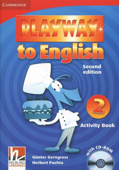 Книга: Playway to English Level 2 Activity Book with CD-ROM (Gerngross Gunter, Puchta Herbert) ; Cambridge, 2017 