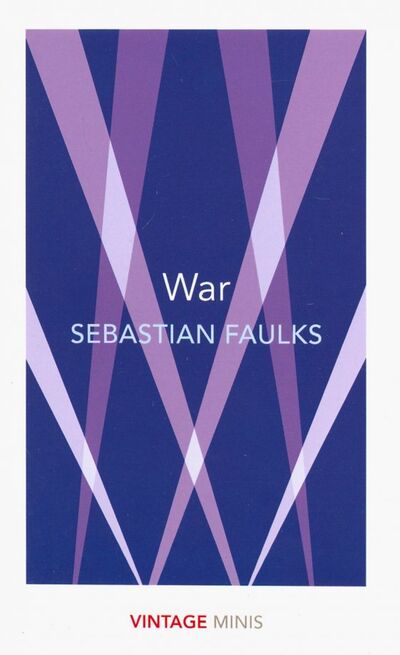 Книга: War (Faulks Sebastian) ; Random House, 2018 