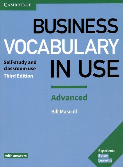 Книга: Business Vocabulary in Use. Advanced. Book with Answers (Mascull Bill) ; Cambridge, 2017 