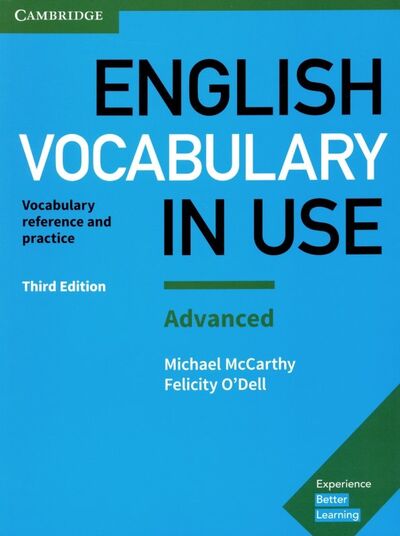 Книга: English Vocabulary in Use. Advanced. Book with Answers (McCarthy Michael, O'Dell Felicity) ; Cambridge, 2017 