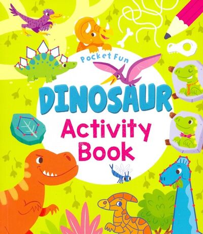 Книга: Dinosaur Activity Book (Автор не указан) ; Arcturus