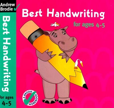 Книга: Best Handwriting for Ages 4-5 (Brodie Andrew) ; A & C Black, 2007 