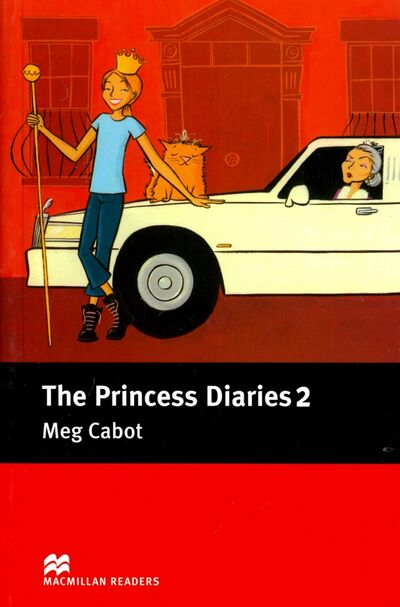 Книга: Princess Diaries 2 (Cabot Meg) ; Macmillan Education, 2016 
