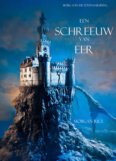 Книга: Een Schreeuw Van Eer (Морган Райс) ; Lukeman Literary Management Ltd
