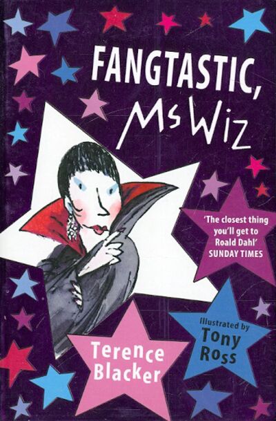 Книга: Fangtastic, Ms Wiz (Blacker Terence) ; Random House, 2015 