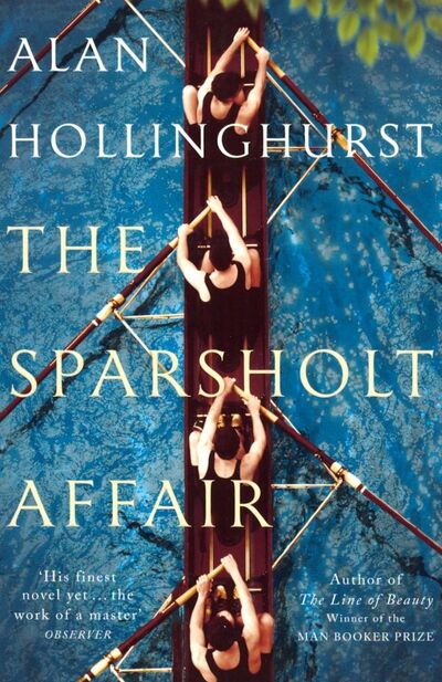 Книга: The Sparsholt Affair (Холлингхёрст Алан) ; Picador, 2018 