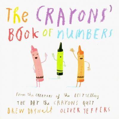Книга: The Crayons’ Book of Numbers (Daywalt Drew) ; Harper Collins UK