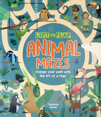 Книга: Lift-the-Flap. Animal Mazes (Hilton Samantha, Linton Isabella) ; Arcturus, 2019 