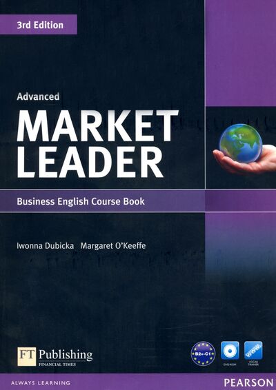 Книга: Market Leader. Advanced. Coursebook (+DVD) (Dubicka Iwonna, O'Keeffe Margaret) ; Pearson, 2015 