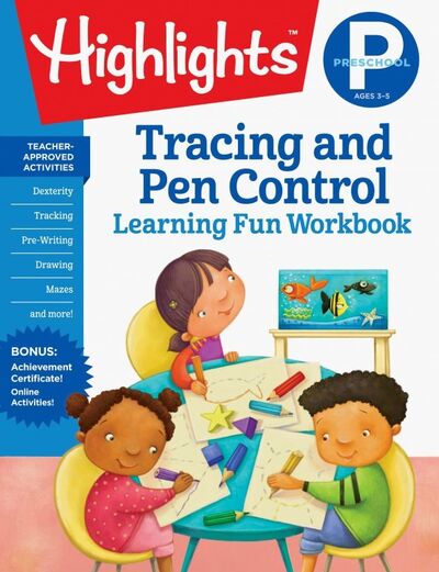 Книга: Highlights: Preschool Tracing and Pen Control (Highlights) ; Random House, 2019 