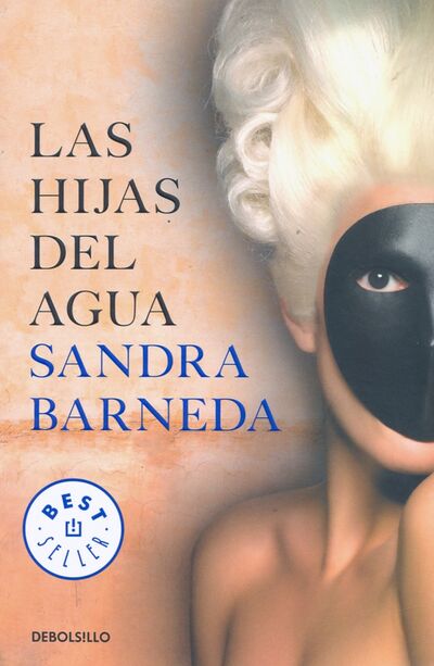 Книга: Las hijas del agua (Barneda Sandra) ; Celesa