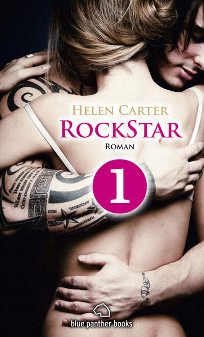 Книга: Rockstar | Band 1 | Teil 1 | Roman (Helen Carter) ; Bookwire