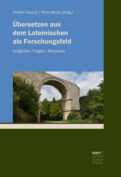 Книга: Übersetzen aus dem Lateinischen als Forschungsfeld (Группа авторов) ; Bookwire