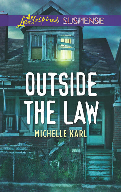 Книга: Outside The Law (Michelle Karl) ; HarperCollins