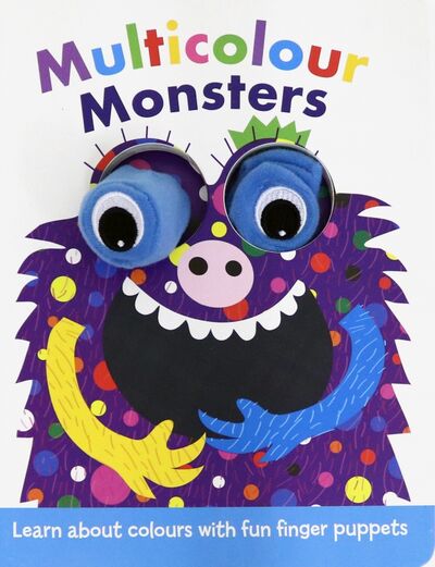 Книга: Multicolour Monsters (board book) (Igloo Books) ; Igloo Books, 2019 