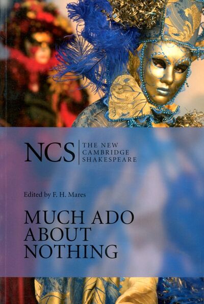 Книга: Much Ado about Nothing (Shakespeare William) ; Cambridge, 2003 