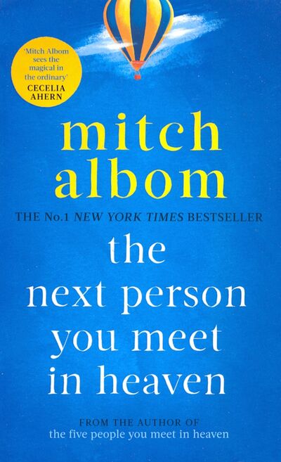 Книга: The Next Person You Meet in Heaven (Albom Mitch) ; Little, Brown and Company, 2019 