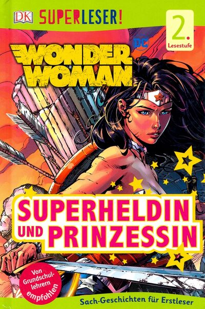 Книга: SUPERLESER! Wonder Woman Superheldin und Prinzessin; Dorling Kindersley