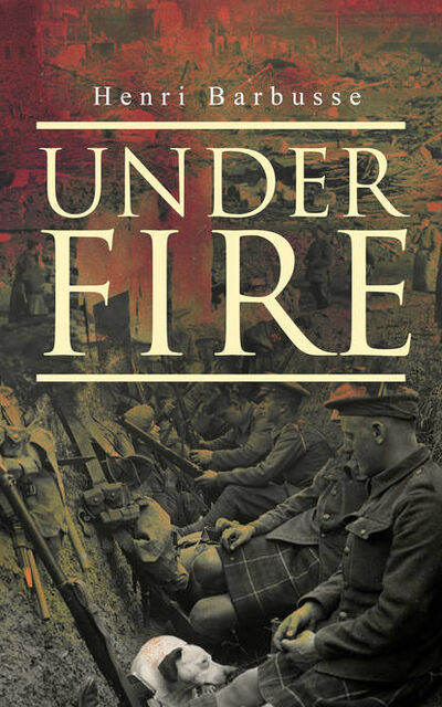 Книга: Under Fire (Henri Barbusse) ; Bookwire