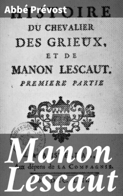 Книга: Manon Lescaut (Abbe Prevost) ; Bookwire
