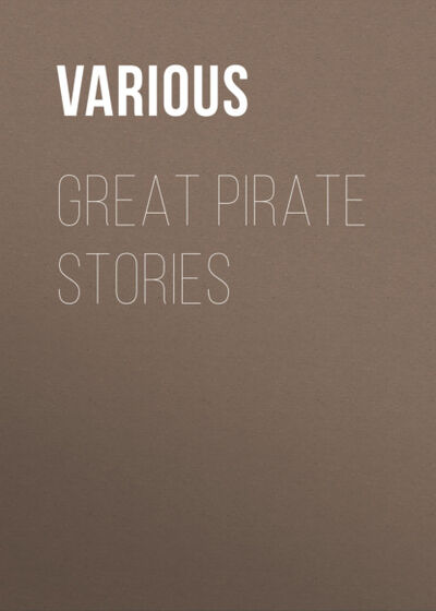 Книга: Great Pirate Stories (Various) ; Bookwire