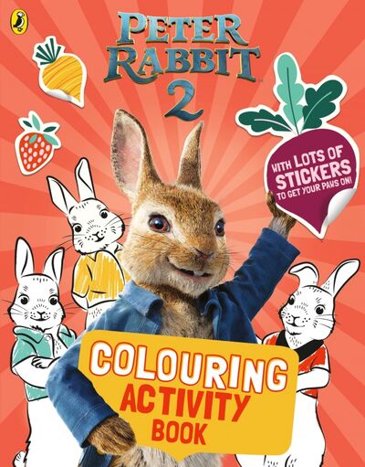 Книга: Peter Rabbit. Movie 2. Colouring Sticker Activity (Potter Beatrix) ; Puffin, 2020 