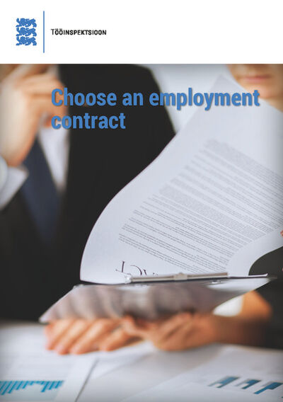 Книга: Choose an employment contract (Kaia Alev) ; Eesti digiraamatute keskus OU