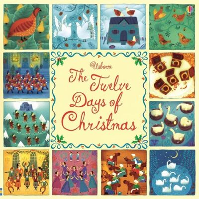 Книга: The Twelve days of Christmas (без автора) ; Usborne