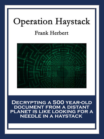Книга: Operation Haystack (Frank Herbert) ; Ingram