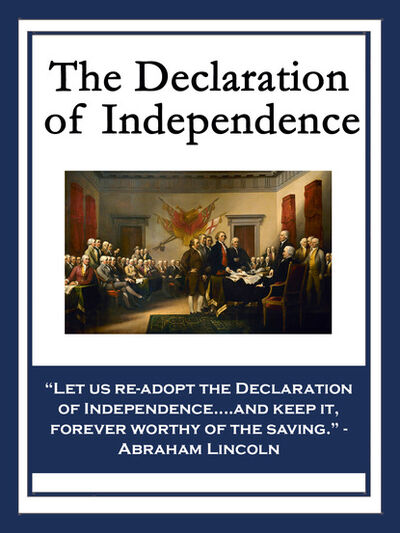 Книга: The Declaration of Independence (Бенджамин Франклин) ; Ingram