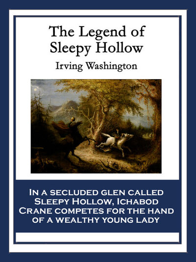 Книга: The Legend of Sleepy Hollow (Irving Adams Washington) ; Ingram
