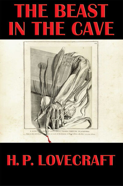 Книга: The Beast in the Cave (H. P. Lovecraft) ; Ingram
