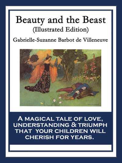 Книга: Beauty and the Beast (Gabrielle-Suzanne Barbot de Villeneuve) ; Ingram
