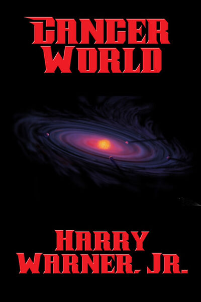 Книга: Cancer World (Harry Warner, Jr.) ; Ingram