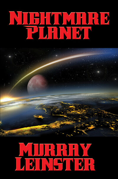 Книга: Nightmare Planet (Murray Leinster) ; Ingram