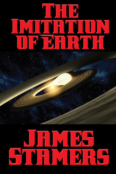 Книга: The Imitation of Earth (James Stamers) ; Ingram