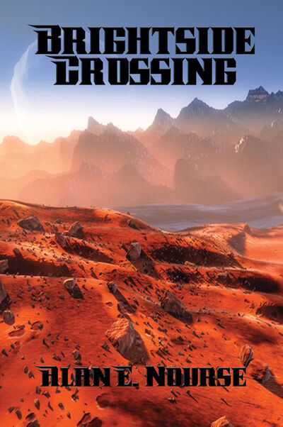 Книга: Brightside Crossing (Alan E. Nourse) ; Ingram