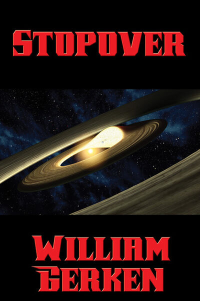 Книга: Stopover (William Gerken) ; Ingram