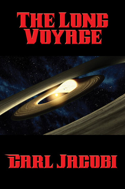 Книга: The Long Voyage (Carl Jacobi) ; Ingram