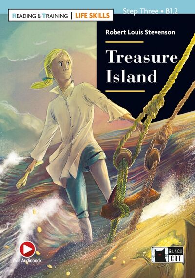 Книга: Treasure Island (Stevenson Robert Louis) ; Black cat Cideb, 2020 