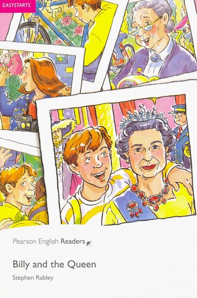 Книга: Billy and the Queen (Rabley Stephen) ; Pearson, 2008 