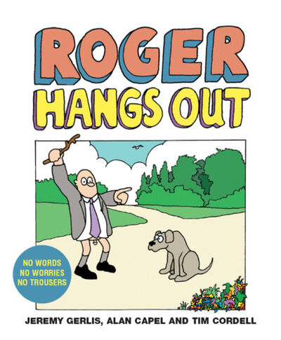Книга: Roger Hangs Out (Jeremy Gerlis) ; HarperCollins