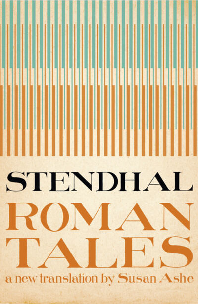 Книга: The Roman Tales (Стендаль) ; HarperCollins