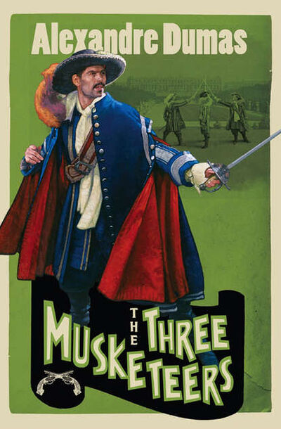 Книга: The Three Musketeers (Александр Дюма) ; HarperCollins